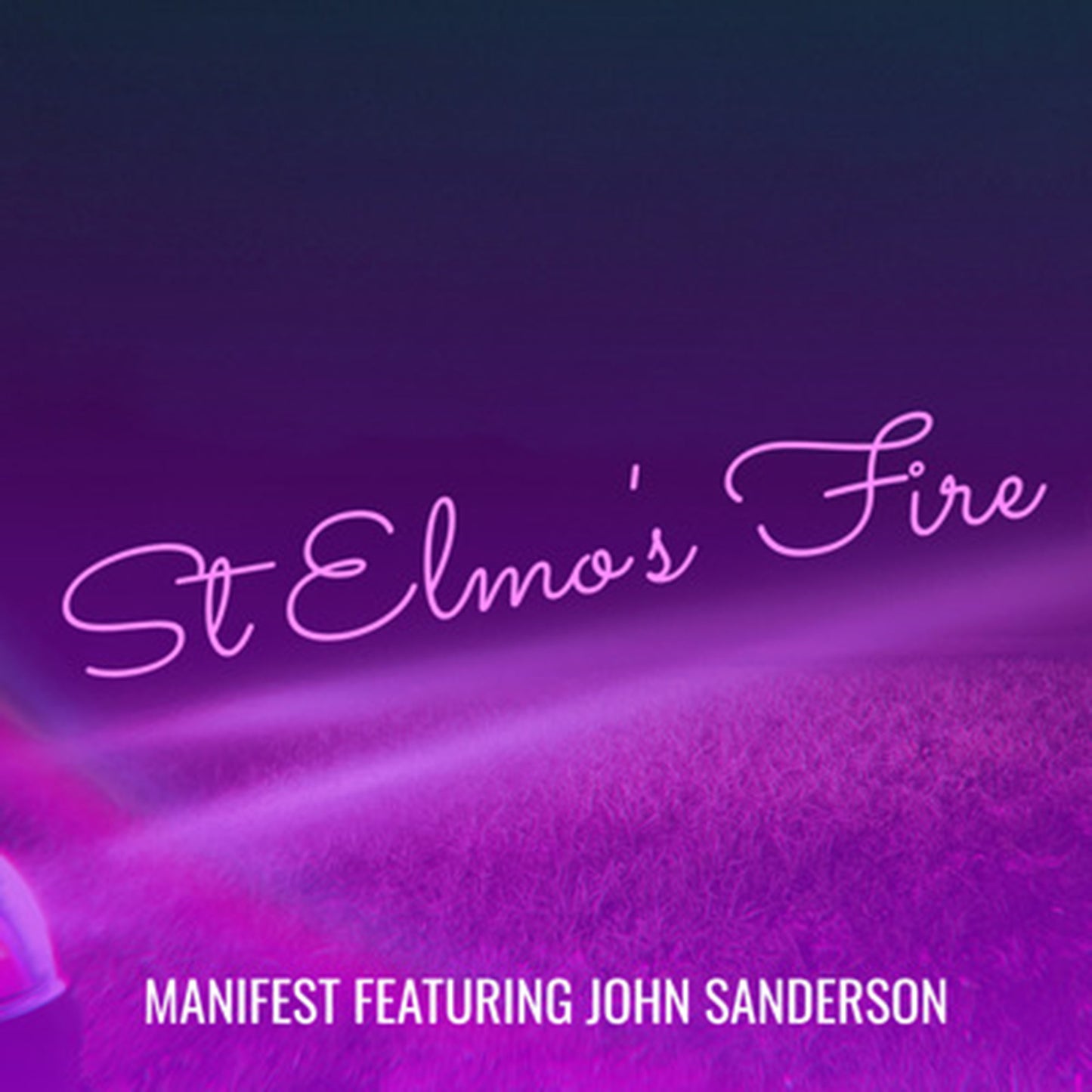 ST ELMO'S FIRE by JOHN SANDERSON